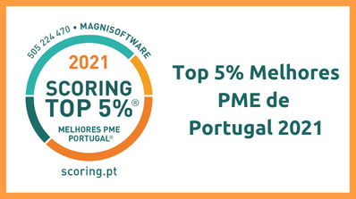 Distinção Top 5% melhores PME de Portugal 2021