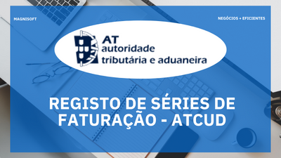 Como comunicar as séries de faturação à AT