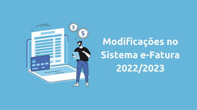 Modificações no Sistema e-Fatura 2022/2023